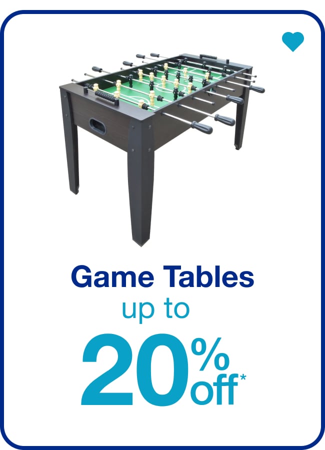 Game Tables Up to 20% off — Shop Now!