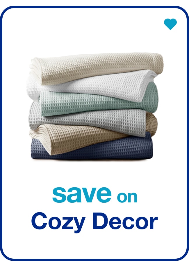 save on cozy decor