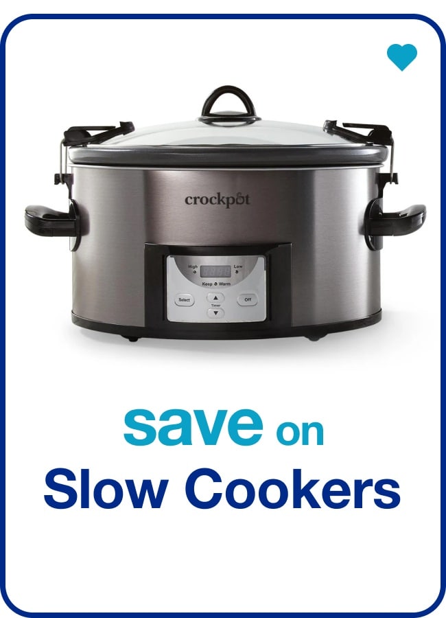 save on Slow Cookers