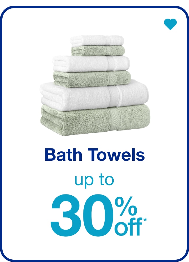 Bath Towels — Shop Now!