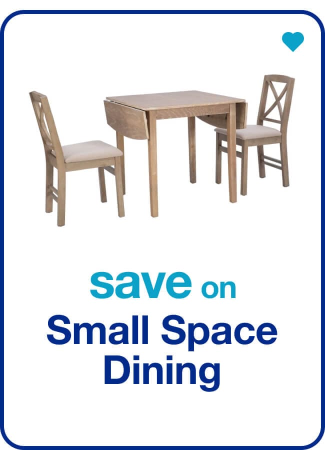 Small Space Dining — Shop Now!