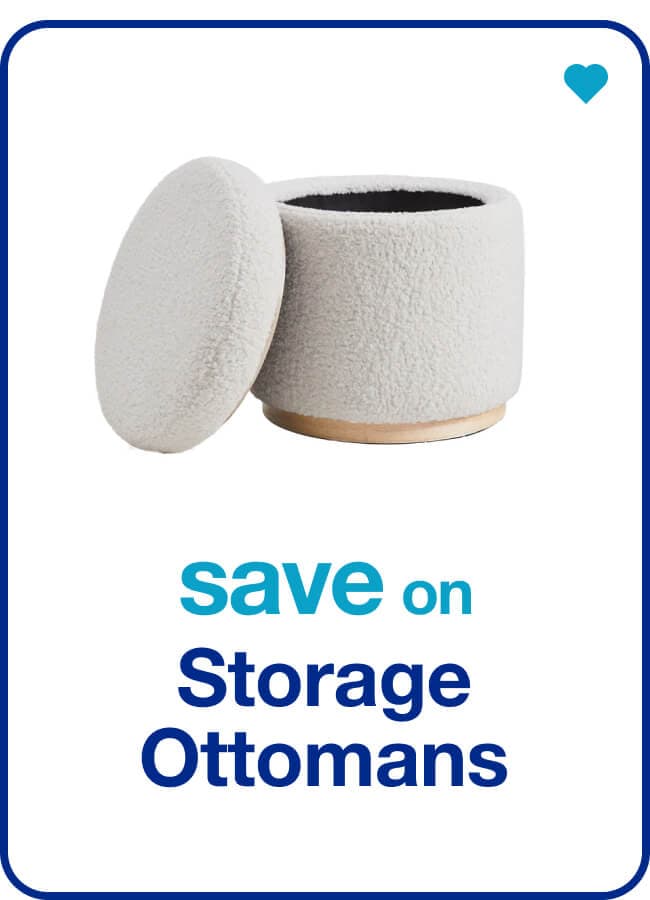 Storage Ottomans — Shop Now!