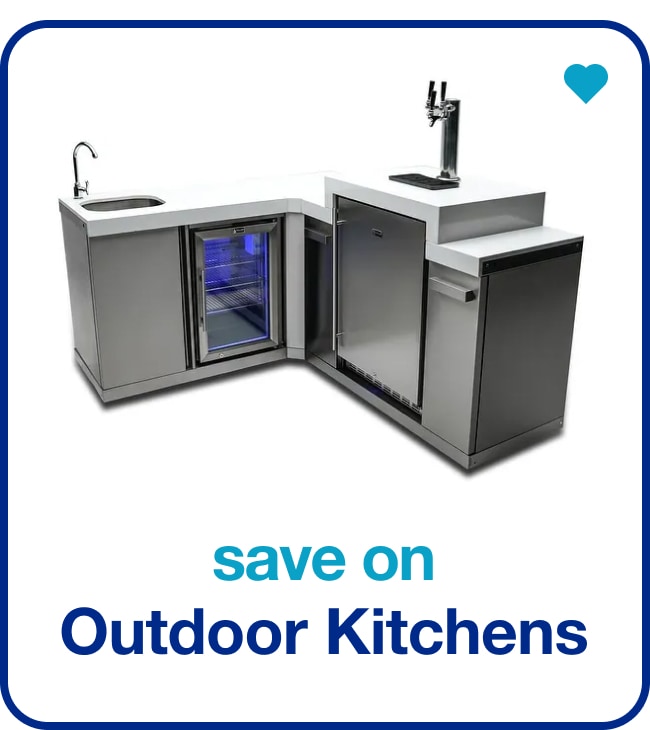 Outdoor Kitchens — Shop Now!