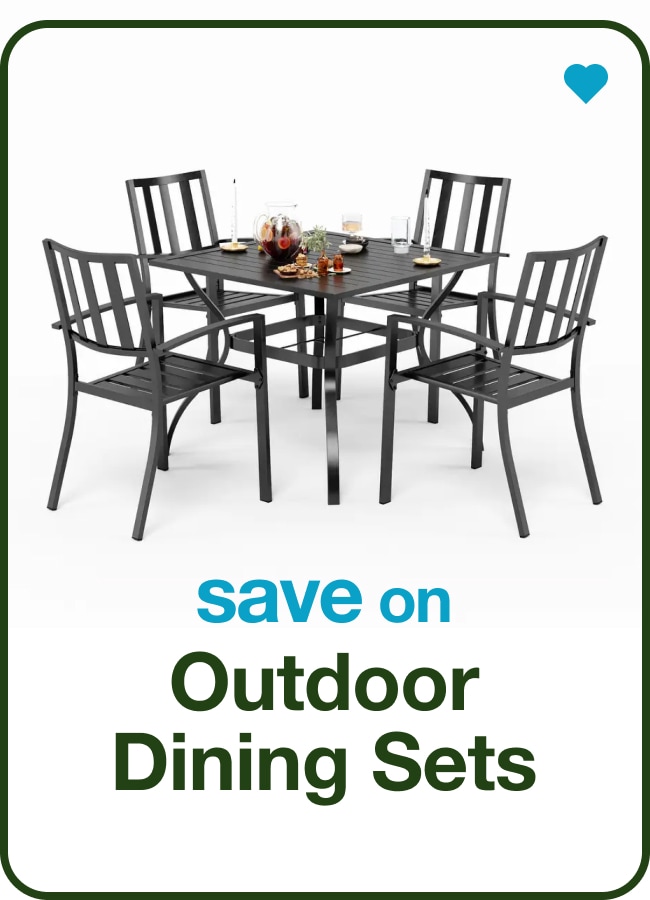 Outdoor DIning Sets — Shop Now!