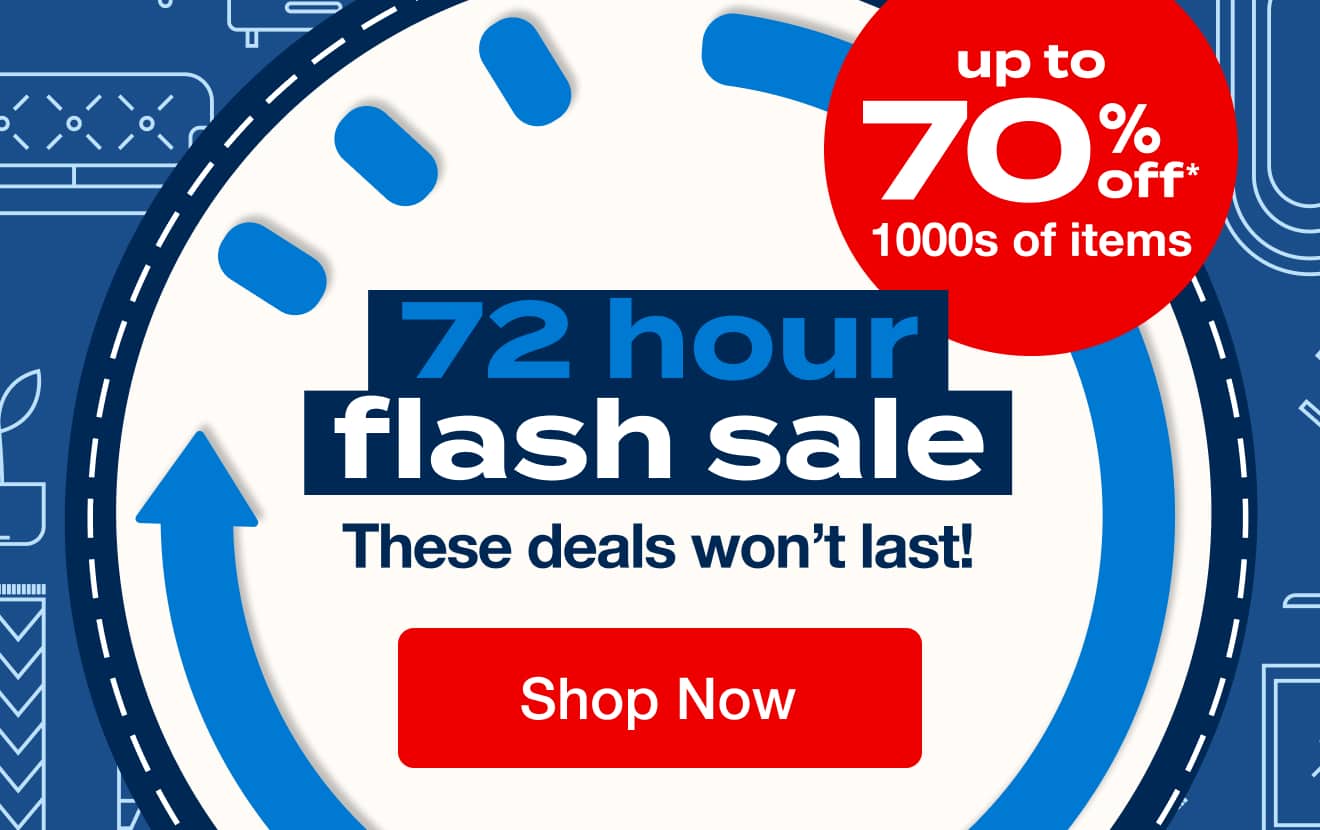 72 Hour Flash Sale