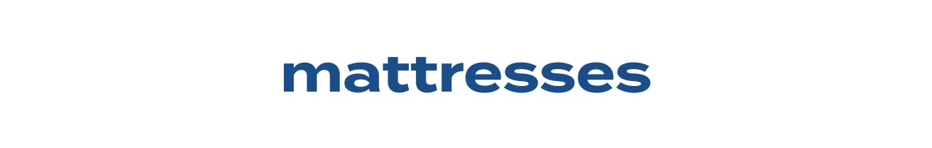 Mattresses