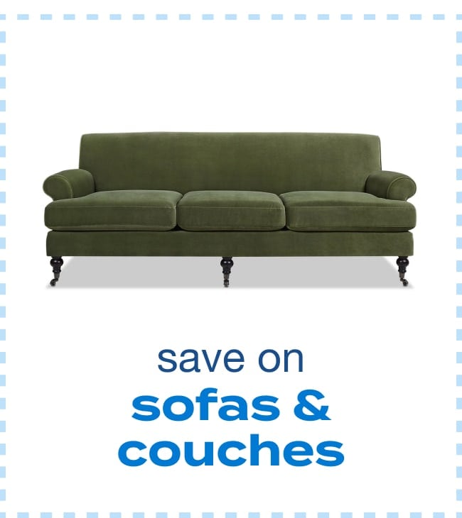 Sofas and Couches