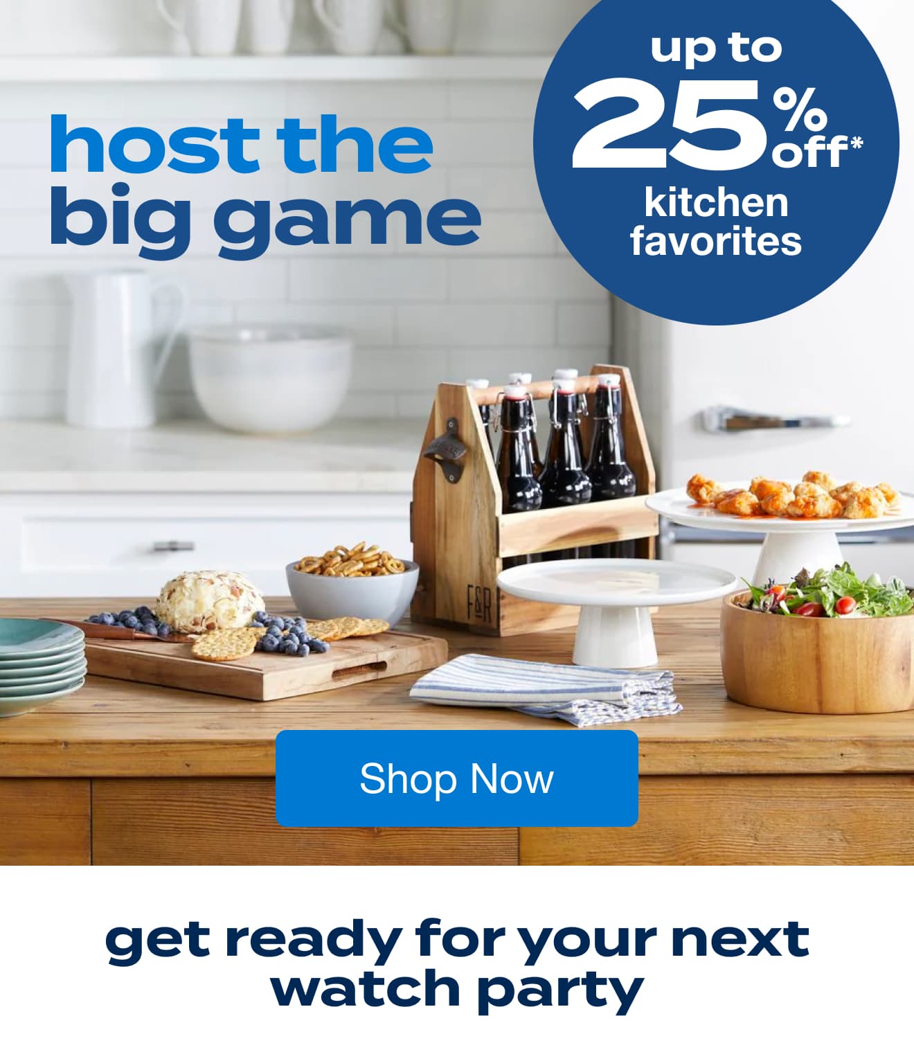 Save on Watch Party Kitchen Essentials