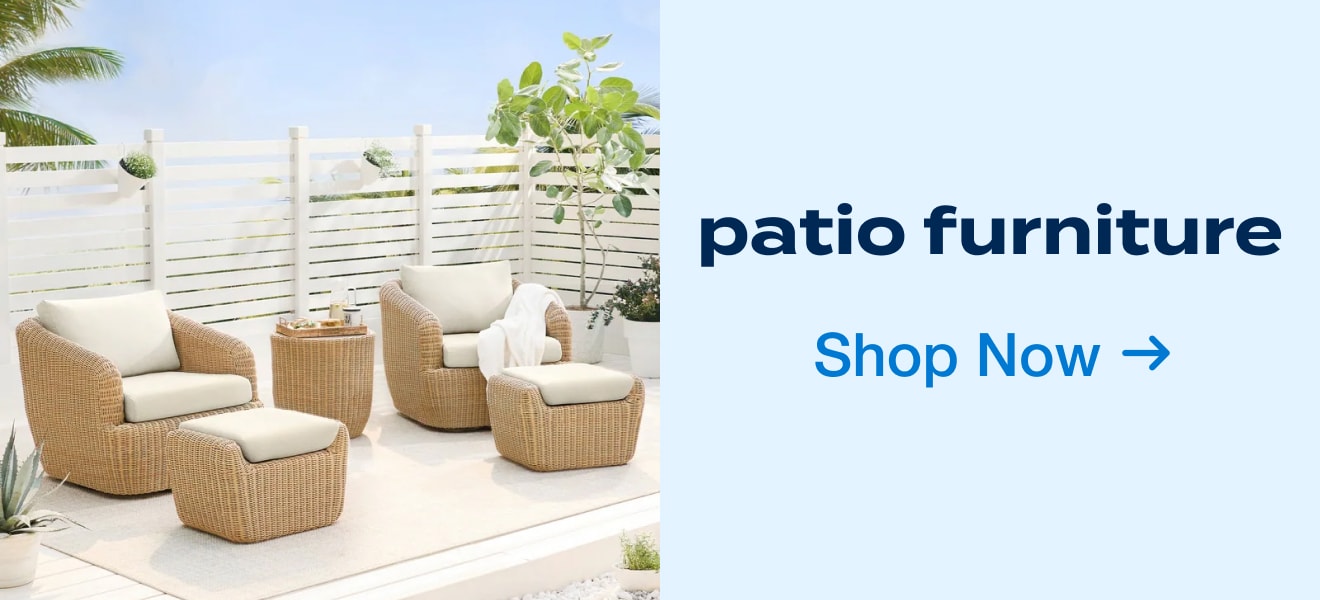 Patio Furniture - Shop Now