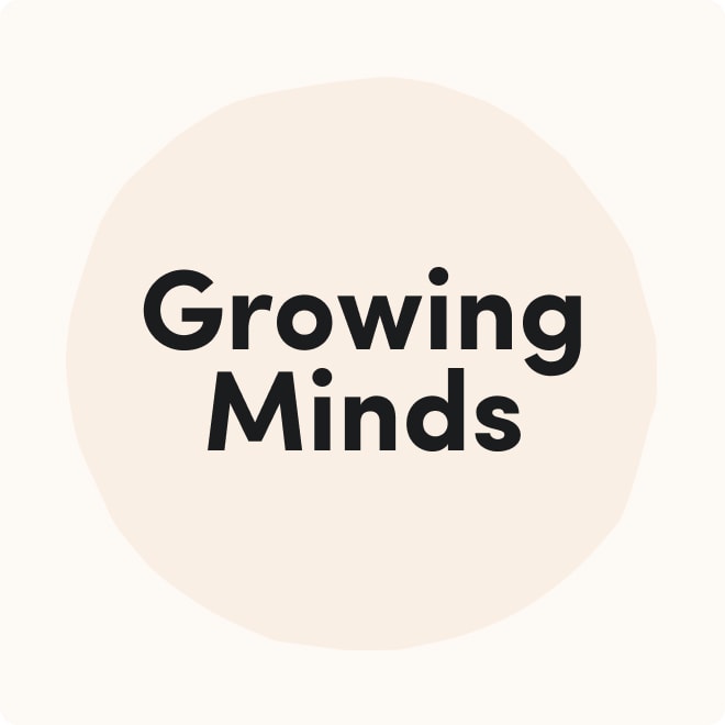Growing Minds