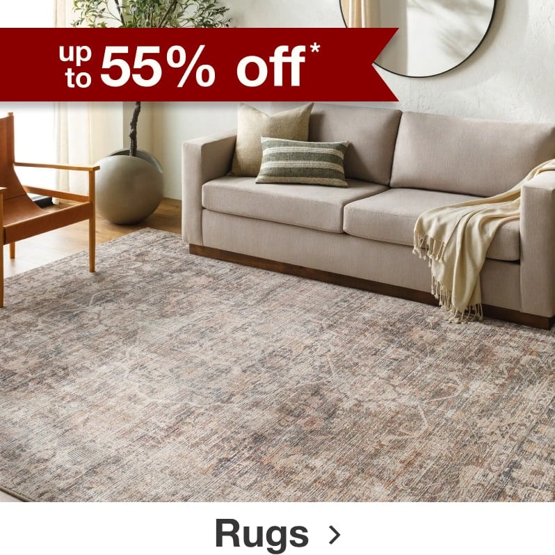 up to 55% off* Rugs.