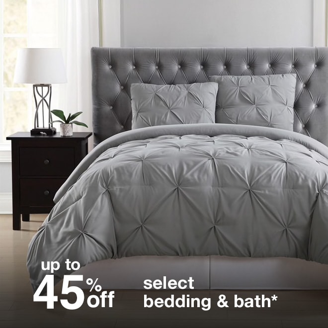 Up to 45% off Select Bedding & Bath*