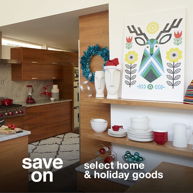 Save on Select Home & Holiday Goods