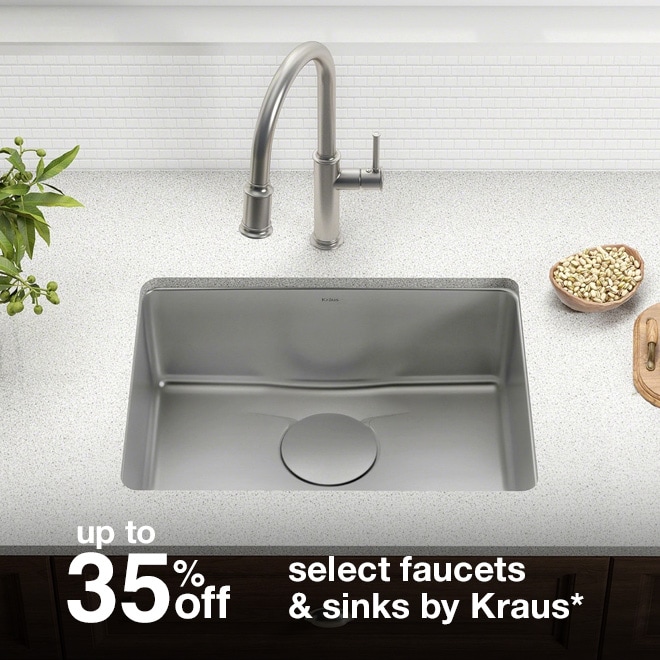 up to 35% off select faucets & sinks by Kraus*
