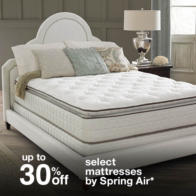 up to 30% off select mattresses by Spring Air*