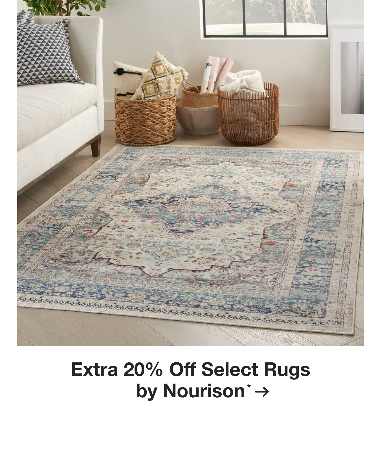 Extra 20% off Select Rugs by Nourison*