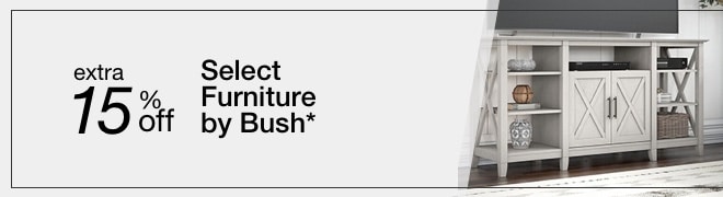 extra 15% off select Furniture by Bush*