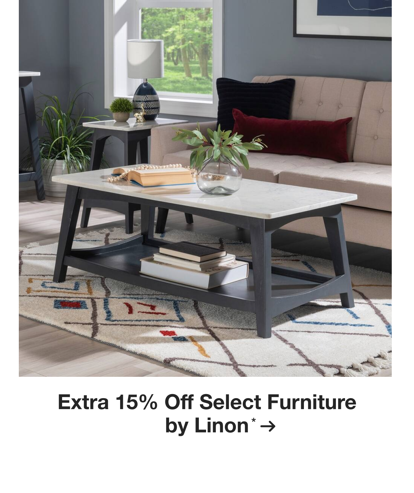 Extra 15% off Select Furniture by Linon*