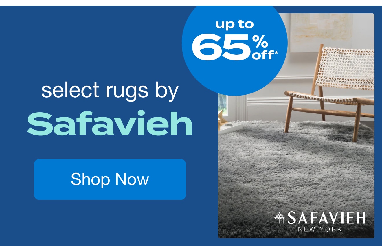 UP TO 65% OFF Select Rugs by Safavieh*