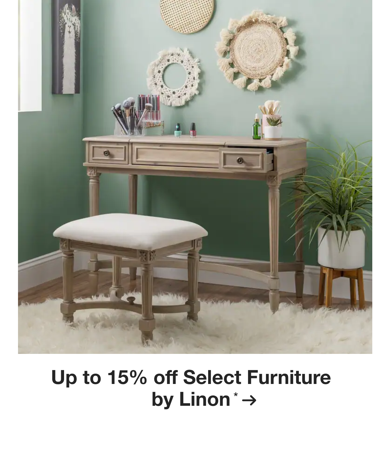 Up to 15% off Select Furniture by Linon*