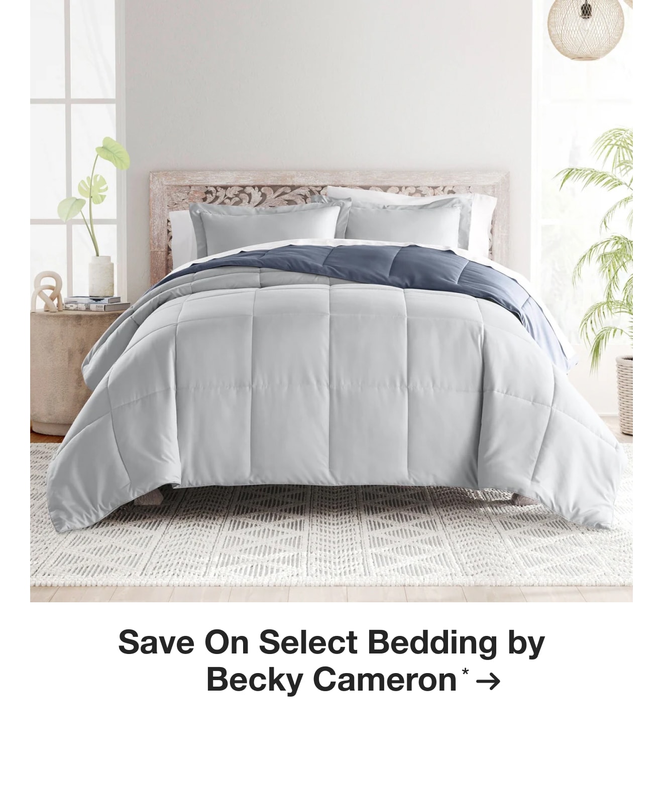 Save On Select Bedding by Becky Cameron