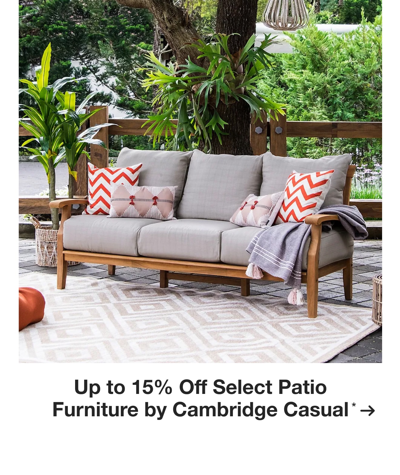 Up to 15% Off Select Patio Furniture by Cambridge Casual*