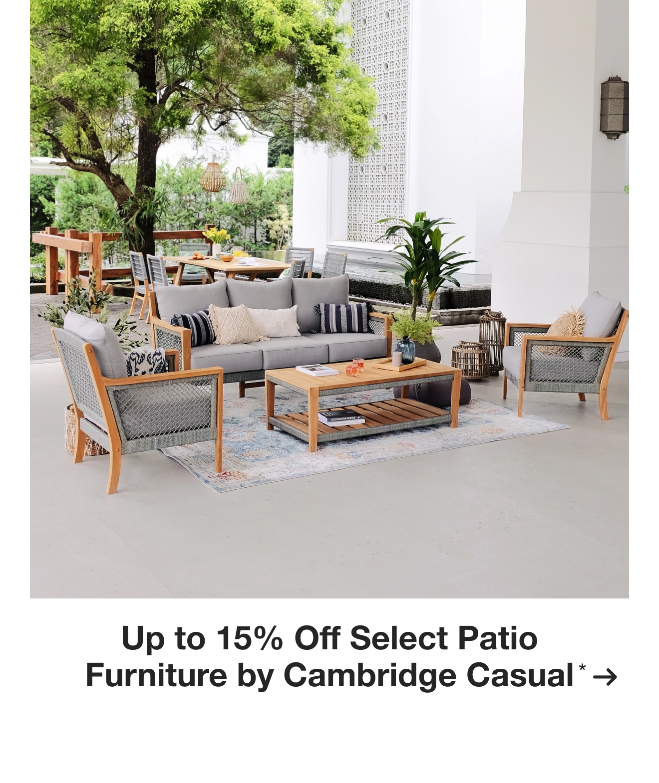 Up to 15% Off Select Patio Furniture by Cambridge Casual*