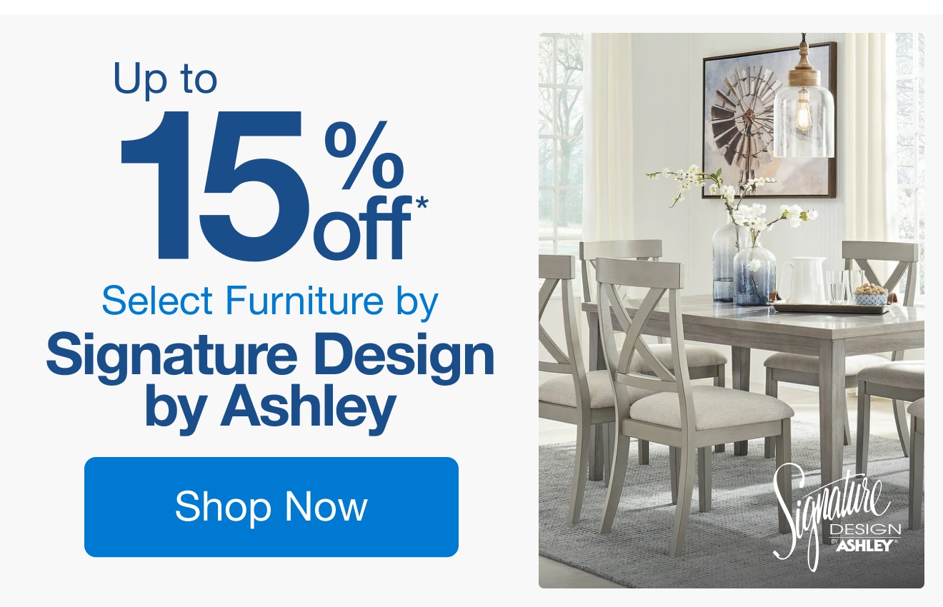 Up to 15% Off Select Furniture by Signature Design by Ashley*