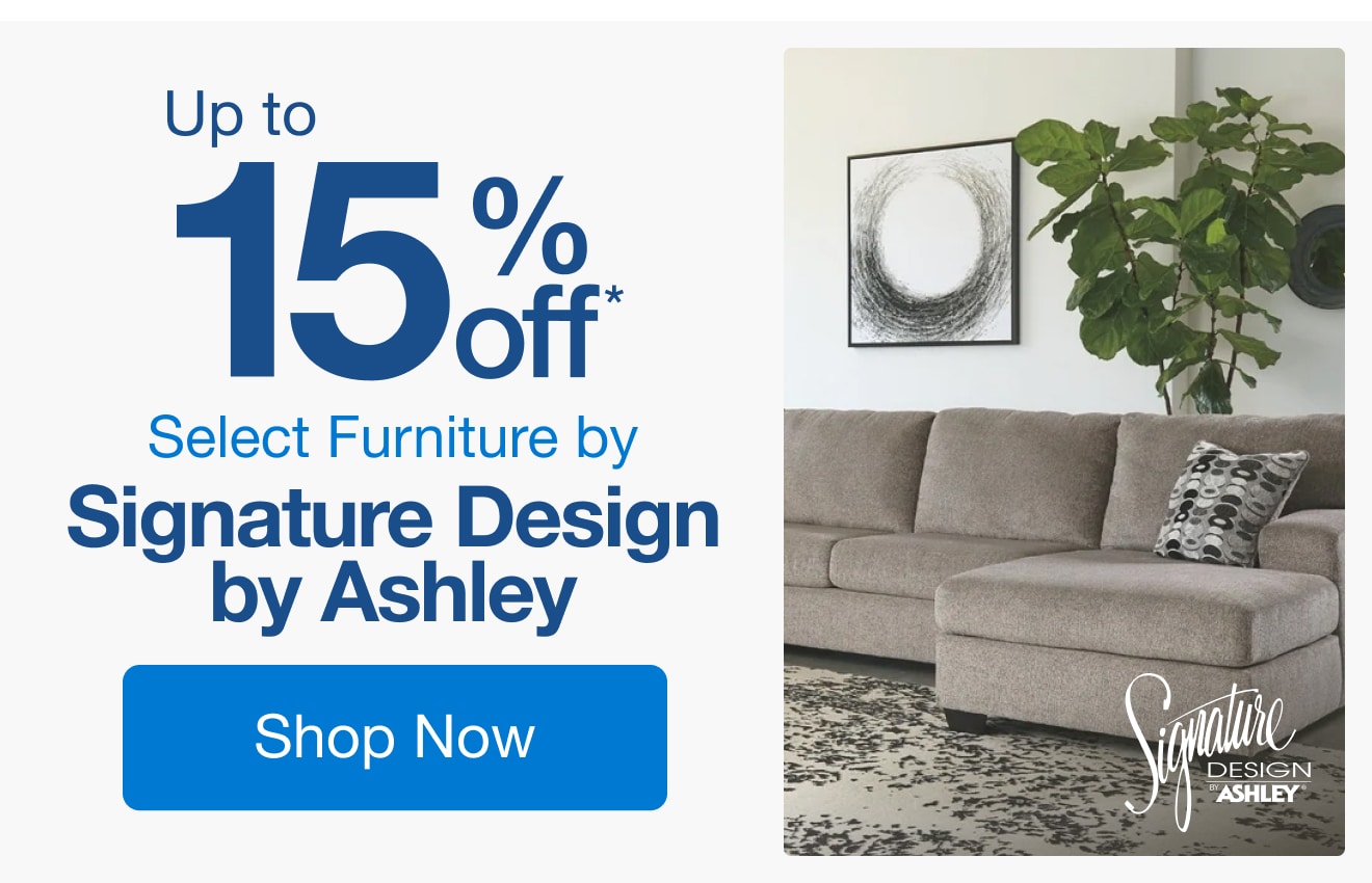 Up to 15% Off Select Furniture by Signature Design by Ashley*