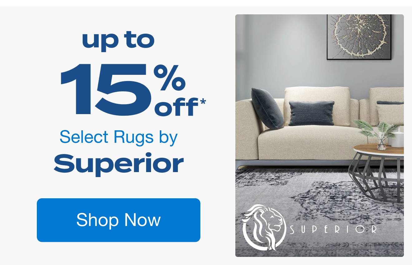 Up to 15% Off Select Rugs by Superior*