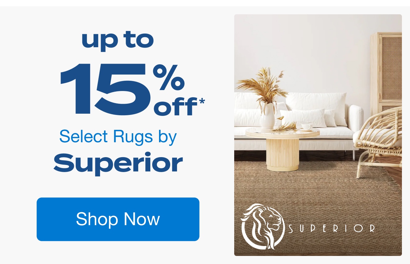 Up to 15% Off Select Rugs by Superior*