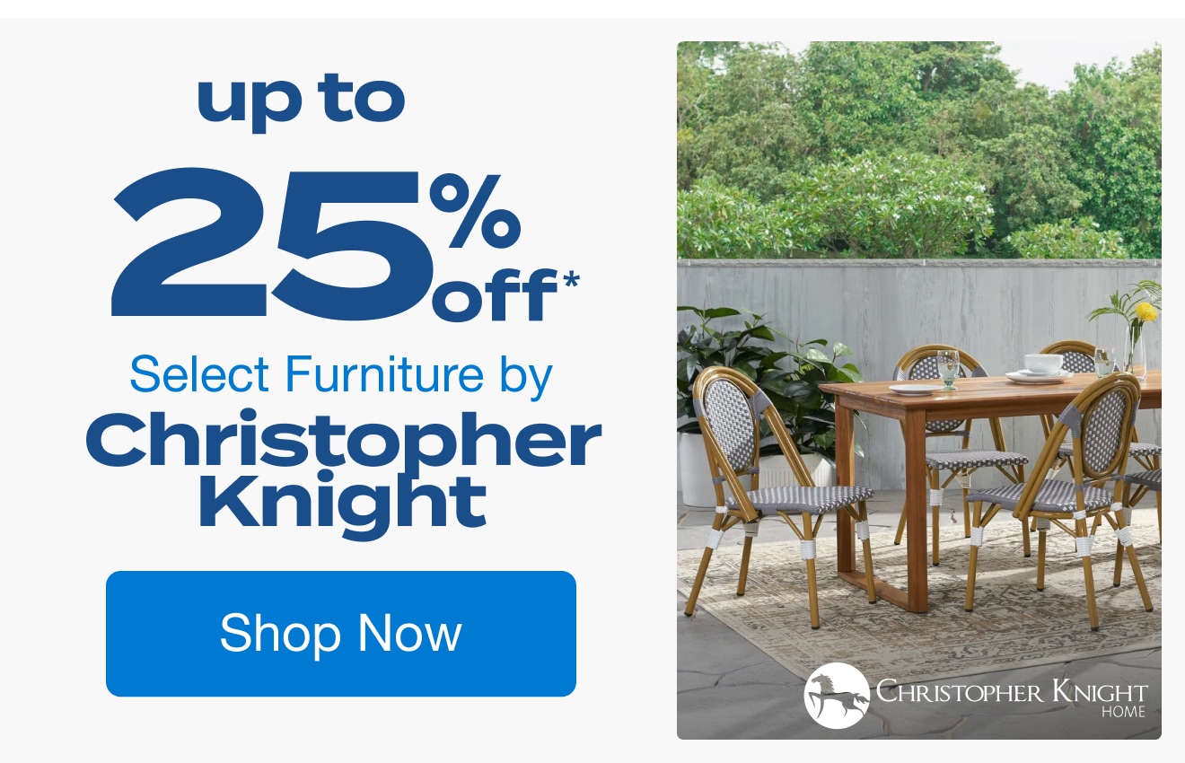 Up to 25% off Select Furniture by Christopher Knight Home*