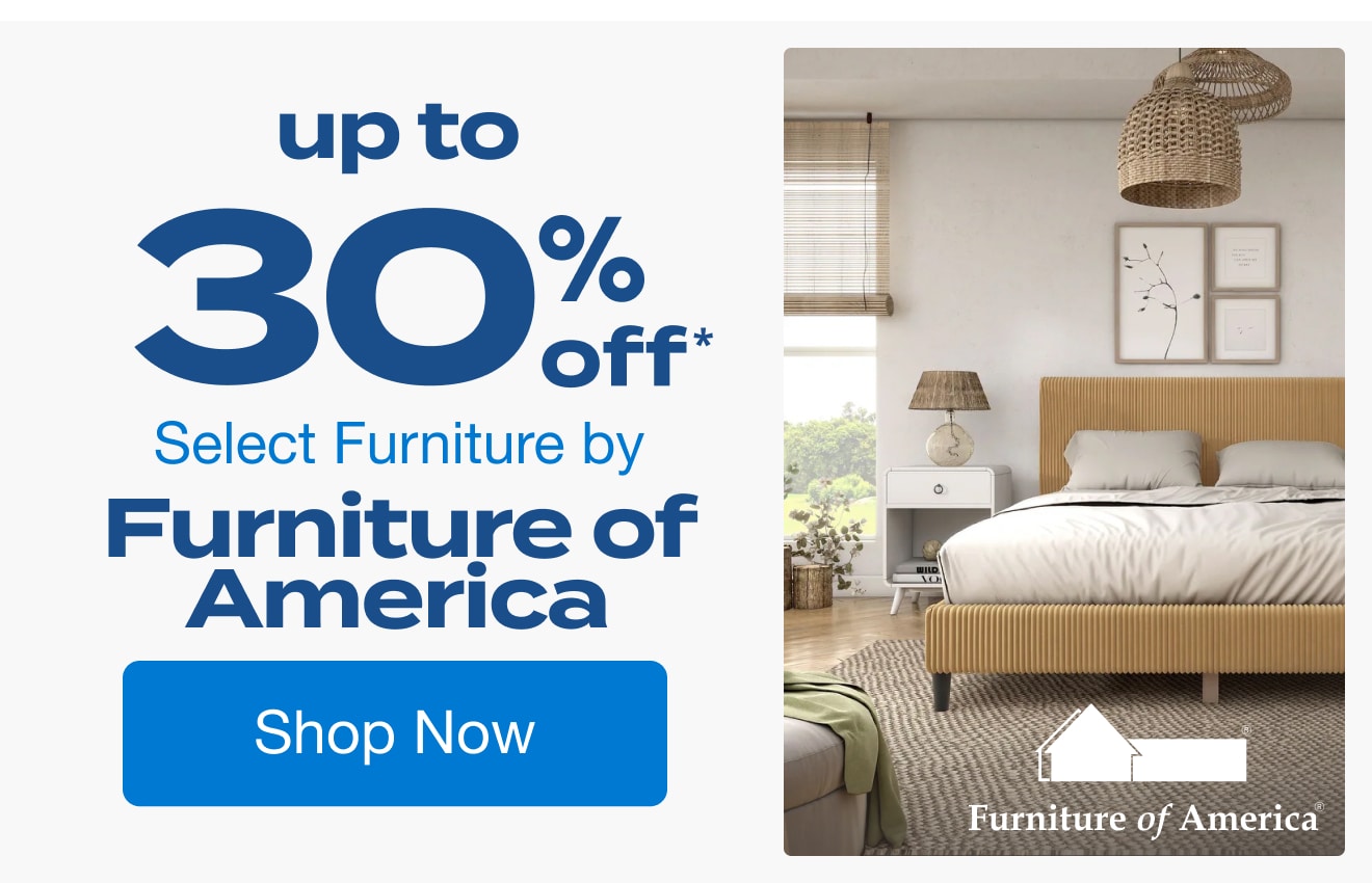 Up to 30% Off Select Furniture by Furniture of America*