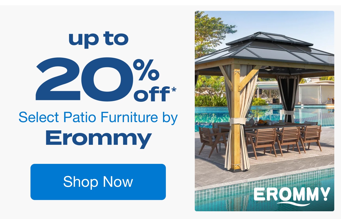 Up to 20% Off Select Patio Furniture by Erommy*