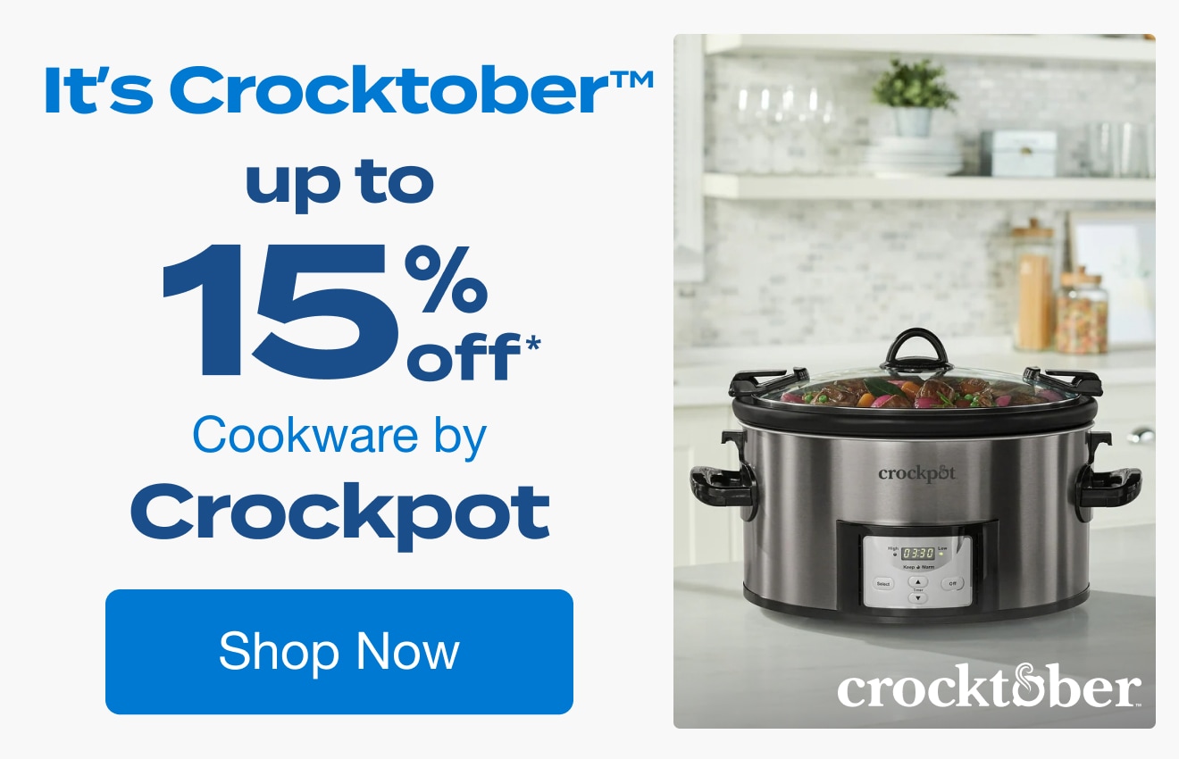 It’s Crocktober! Up to 15% Off Cookware by Crockpot*