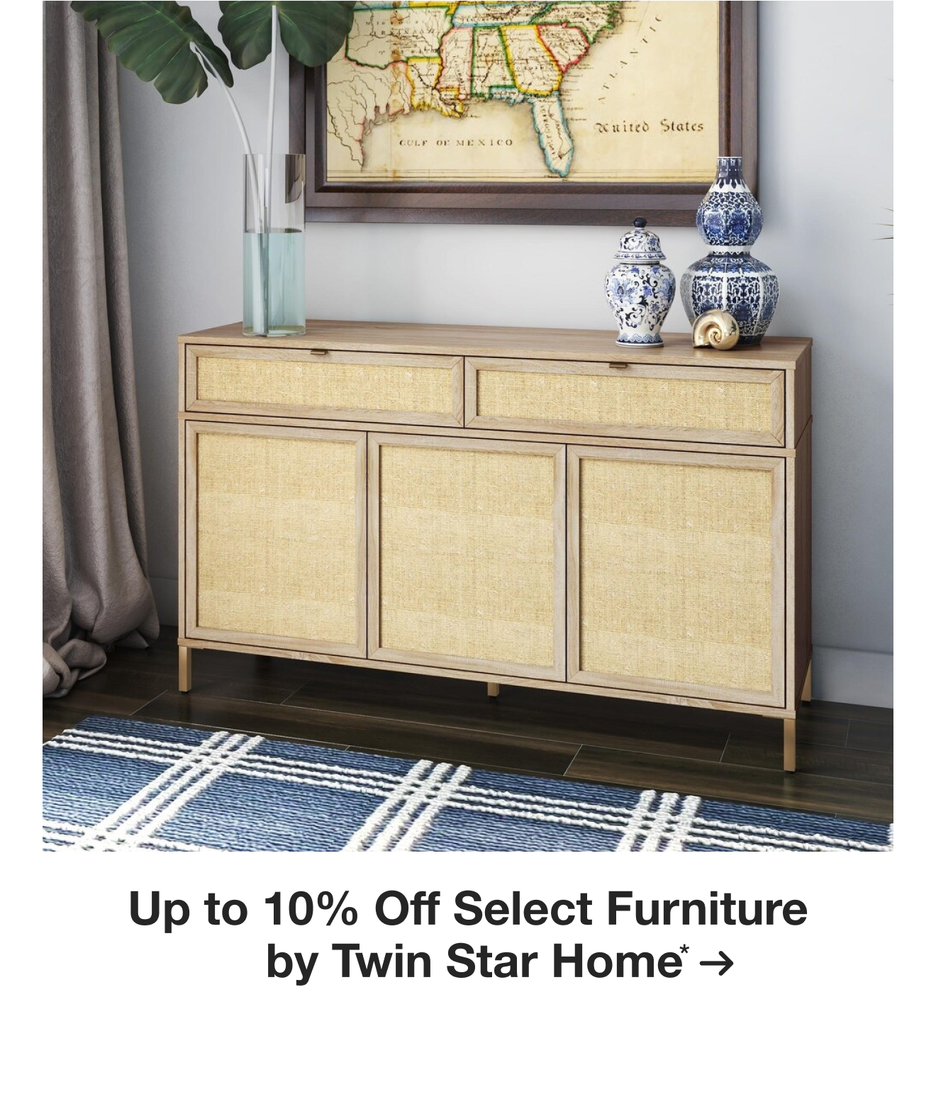 Up to 10% Off Select Furniture by Twin Star Home*