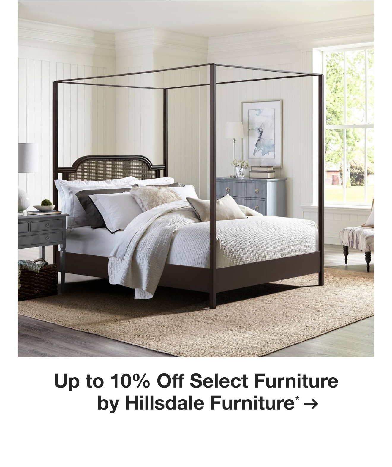 Up to 10% Off Select Furniture by Hillsdale Furniture*