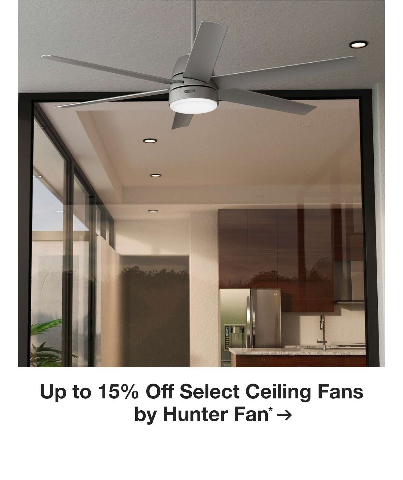 Up to 15% Off Select Ceiling Fans by Hunter Fan*