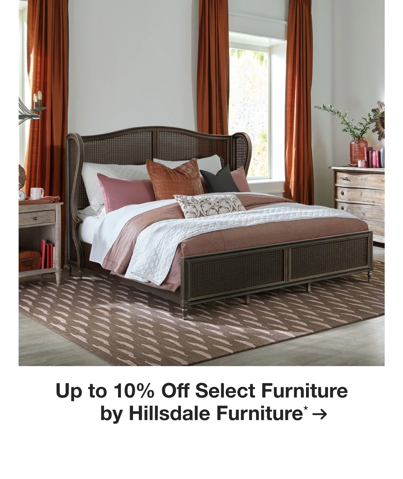 Up to 10% Off Select Furniture by Hillsdale Furniture*