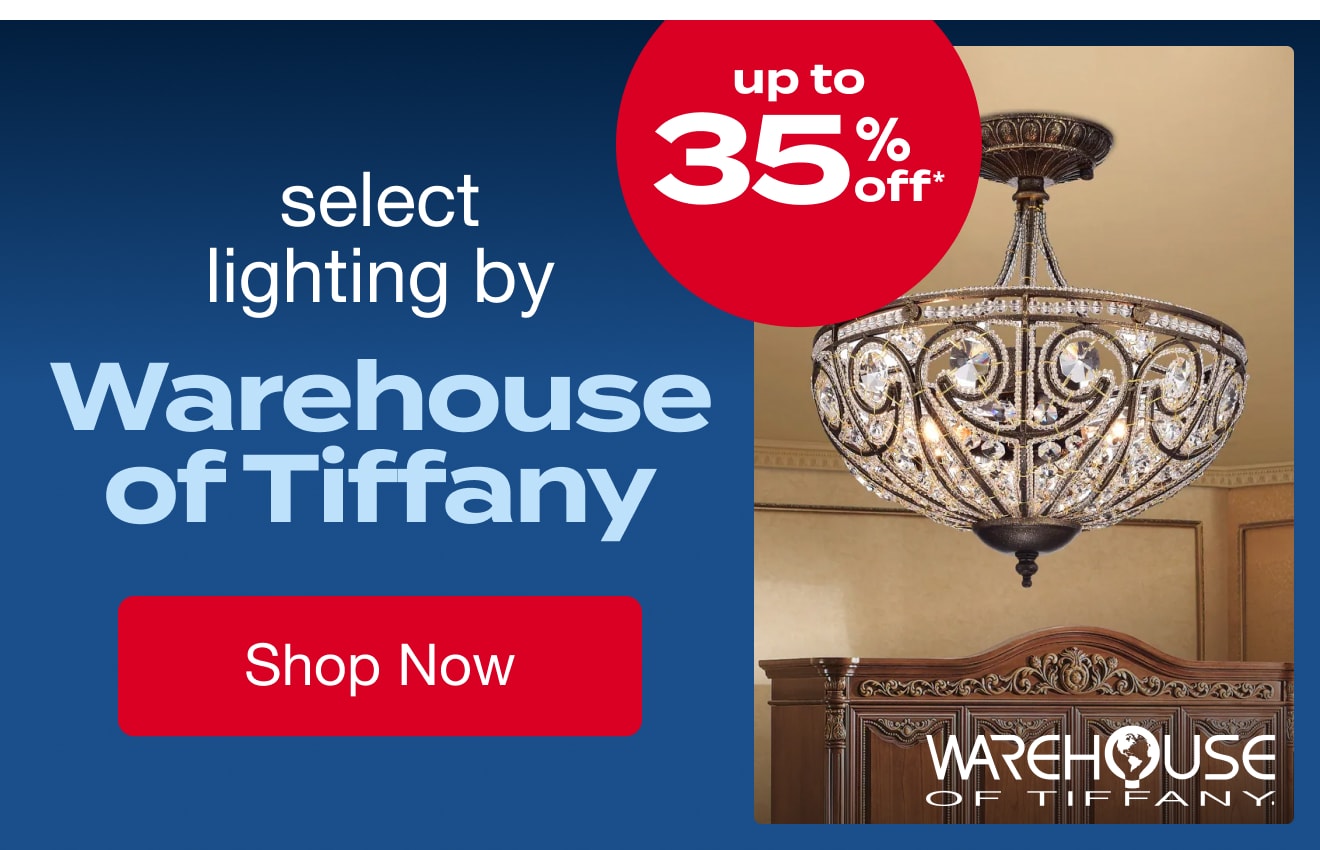 Up to 35% off Select Lighting by Warehouse of Tiffany