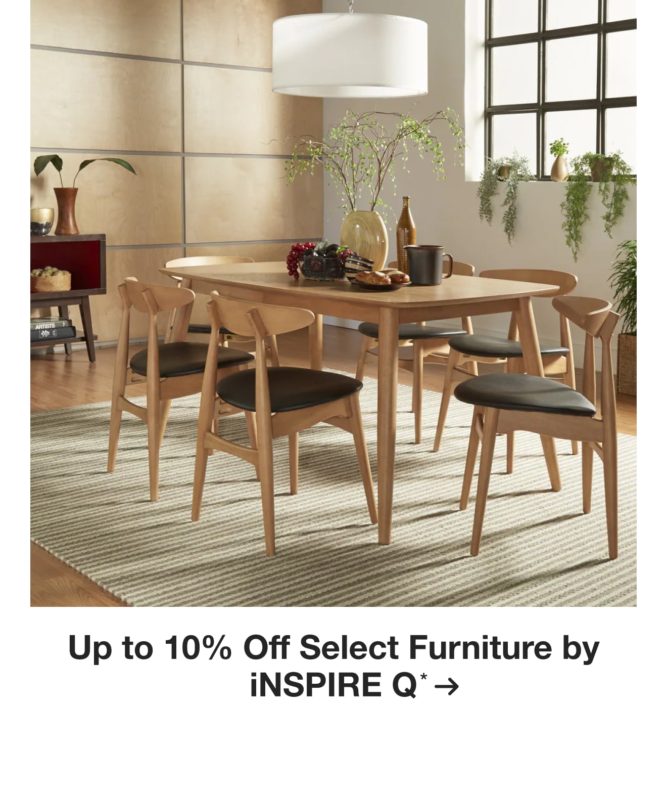 Up to 10% Off Select Furniture by iNSPIRE Q*