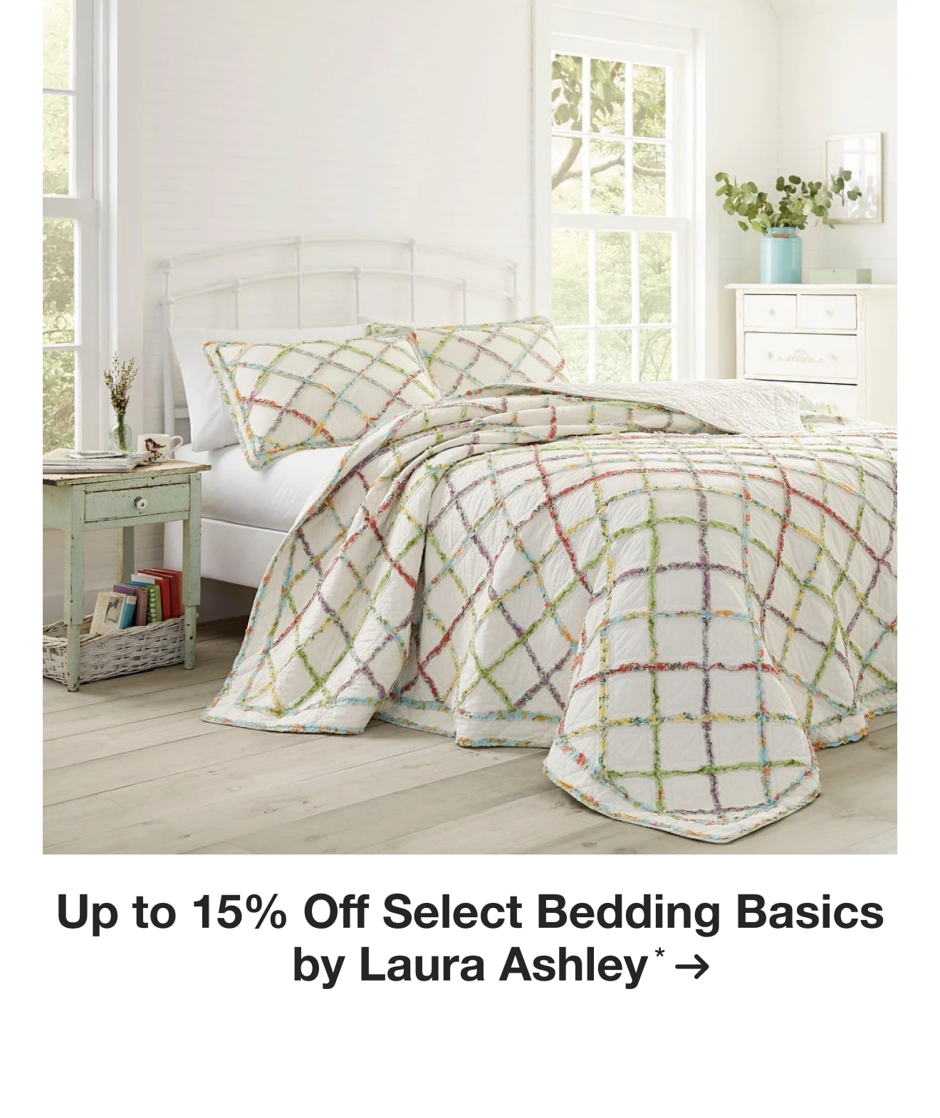 Up to 15% Off Select Bedding Basics by Laura Ashley*