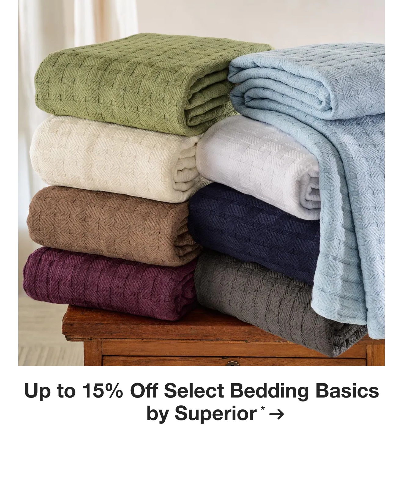 Up to 15% Off Select Bedding Basics by Superior*