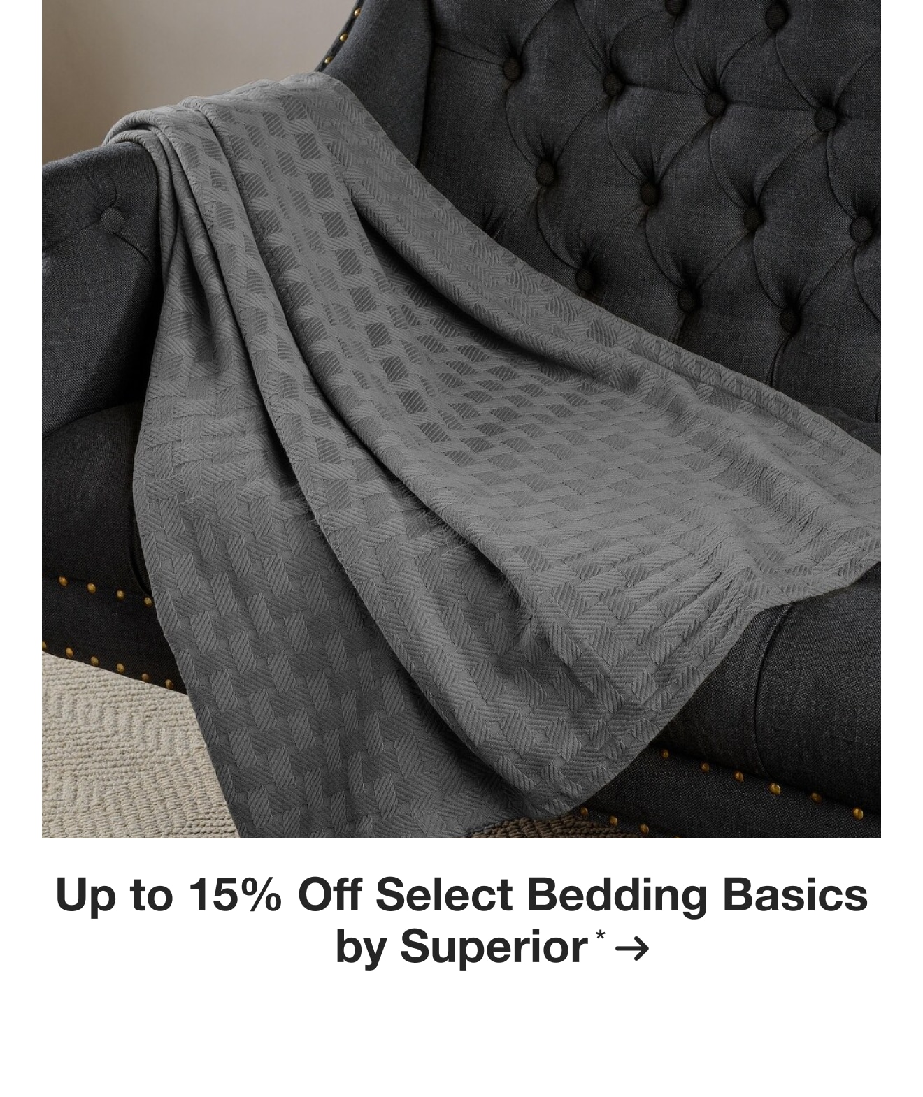 Up to 15% Off Select Bedding Basics by Superior*