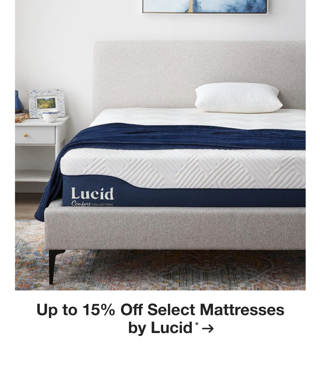 Up to 15% Off Select Mattresses by Lucid*