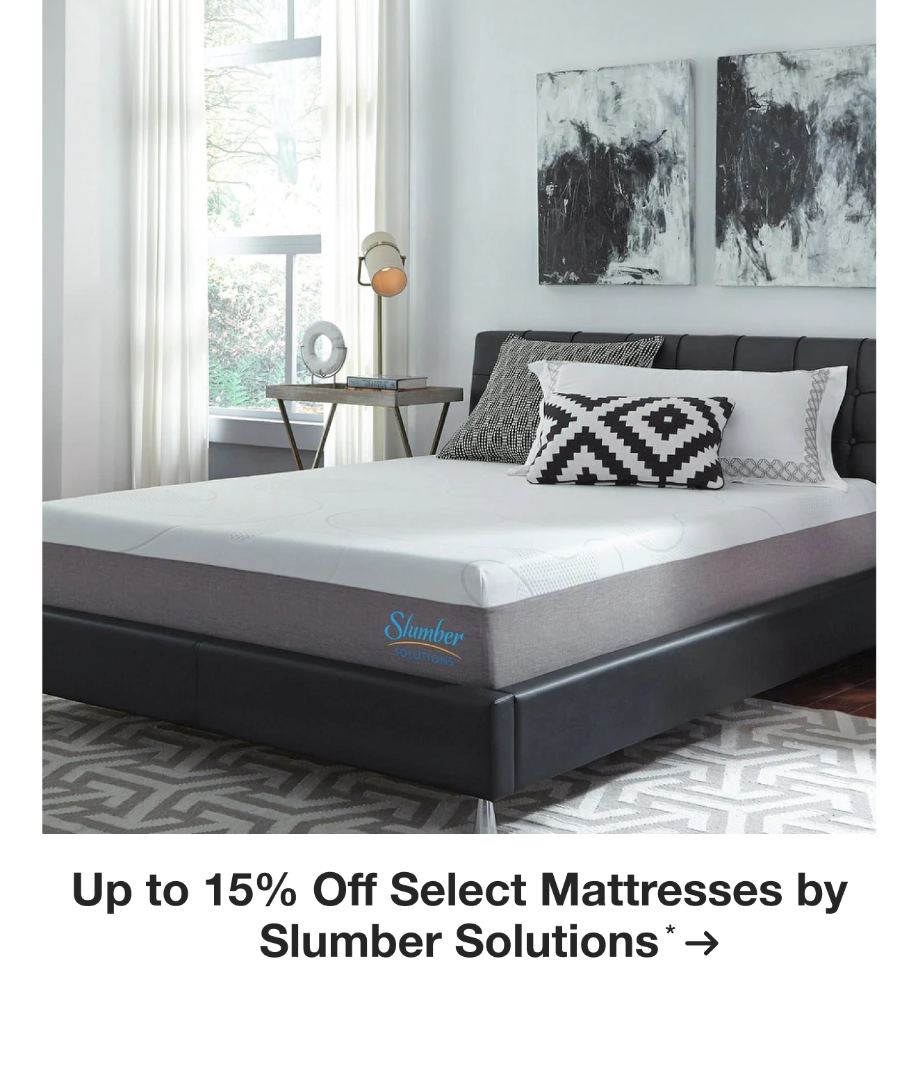 Up to 15% Off Select Mattresses by Slumber Solutions*